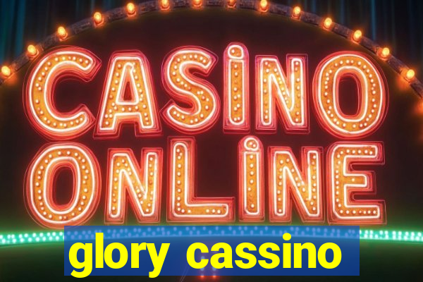 glory cassino